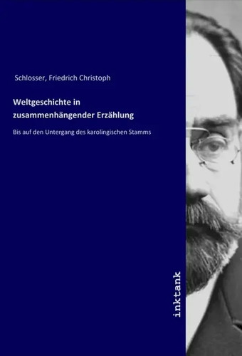 Friedrich christoph schlosser - friedrich,