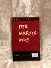 Der Marxismus. Lehre, Wirkung