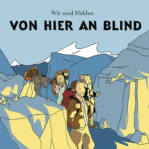 Wir sind helden von hier - wir,