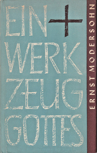 Ein werkzeug gottes - werkzeug, ernst