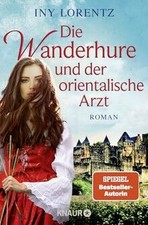 Die Wanderhure und der orientalische Arzt: Roman von Lor... | Buch | Zustand gut