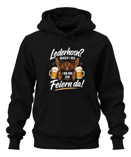 Lederhosn brauch ned - brauch, bin