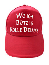 Kappe Wo ich bütz is Kölle Deluxe | Köln Baseballkappe Baseballcap Baseball Cap