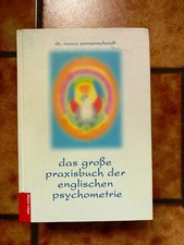 Dr. Rosina Sonnenschmidt: Das große Praxisbuch der englischen Psychometrie. 2003