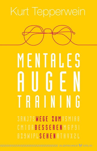 Mentales augentraining kurt - mentales, |
