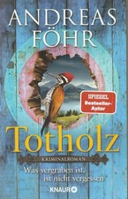 Andreas Föhr Totholz Krimi