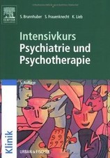 Intensivkurs Psychiatrie und