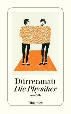 Die physiker durrenmatt - die,