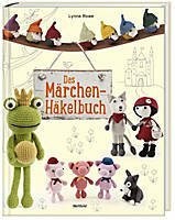 Das märchen häkelbuch buch - märchen-häkelbuch,