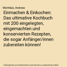 Einmachen & Einkochen: Das