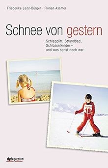 Schnee von gestern