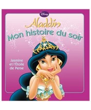 Jasmine et l'étoile de perse, MON HISTOIRE DU SOIR, Disney