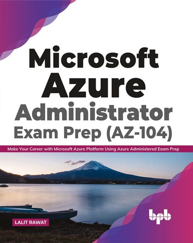 Microsoft azure administrator - microsoft,