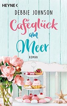Caféglück meer roman von - caféglück,