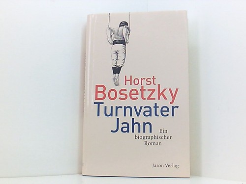Turnvater jahn ein - jahn:,
