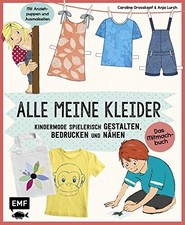 EMF Schnittmuster Buch ALLE MEINE KLEIDER Kindermode Nähen DIY Bastelbuch