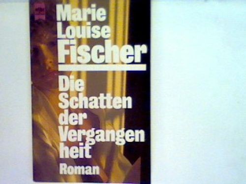 Die schatten der vergangenheit - die,