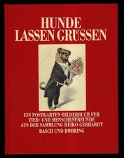 Hunde lassen grüssen ein - lassen,
