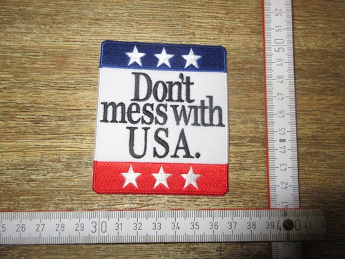 Aufnäher patch dont mess - dont,