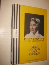Vom Locken der Federn: Ein Leben als Modistin - von Fiona Bennet