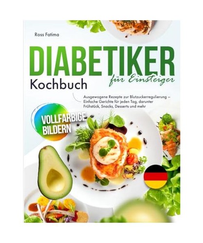 Diabetiker kochbuch für - kochbuch,