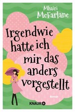 Irgendwie hatte ich mir das