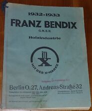 RARITÄT:Franz Bendix GmbH -Tischlerei-Bedarf (Hauptkatalog) 1932 - 1933