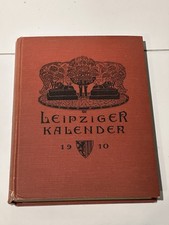 Leipziger Kalender Illustriertes Jahrbuch Chronik Leipzig 1910 G. Merseburger 