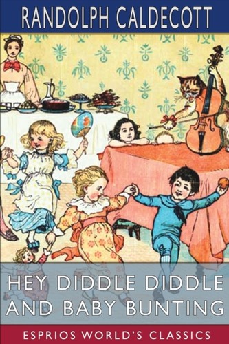 Caldecott hey diddle - hey,