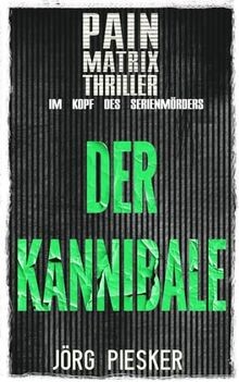 Der kannibale pain - kannibale:,