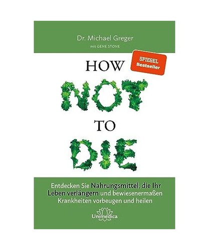 How not die entdecken - to, die: