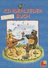 Kinderliederbuch: Mit Noten