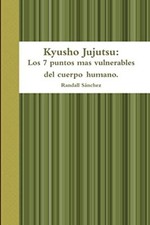 Snchez - Kyusho Jujutsu  Los 7