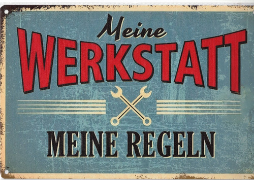 Fun schild meine werkstatt - schild,