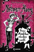 Böse Mädchen sterben nicht -