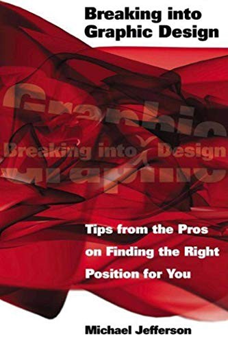 Breaking into graphic design - into,