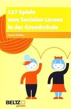 127 Spiele zum Sozialen Lernen