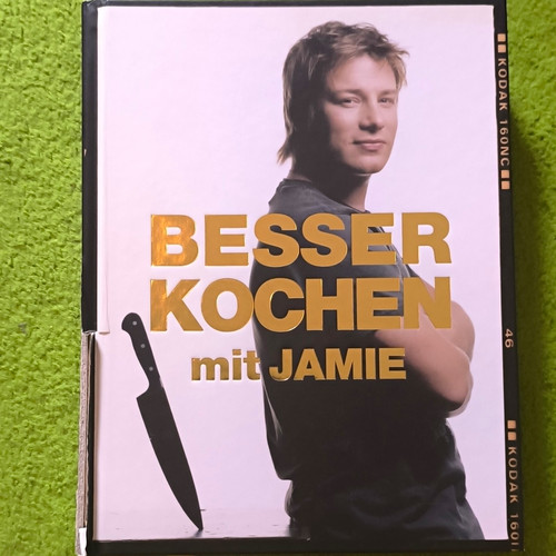 Besser kochen mit jamie - besser, –