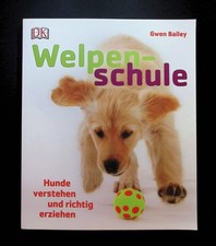 Welpenschule : Hunde verstehen