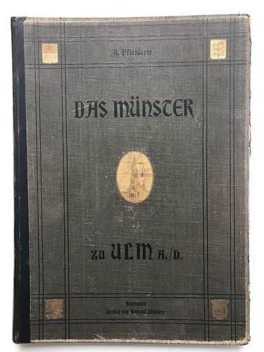 Das münster ulm und seine - zu,