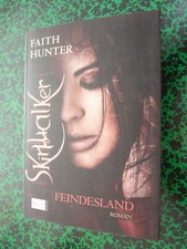 Feindesland / Skinwalker Bd.1 von Faith Hunter (2011, Taschenbuch)