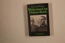 233229 Ger van Roon WIDERSTAND IM DRITTEN REICH C.H. Beck Ein Überblick