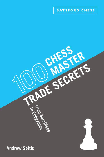 100 chess master trade secrets - chess,