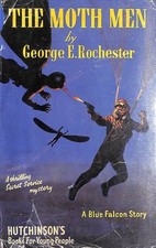 The Moth Men by George E. Rochester