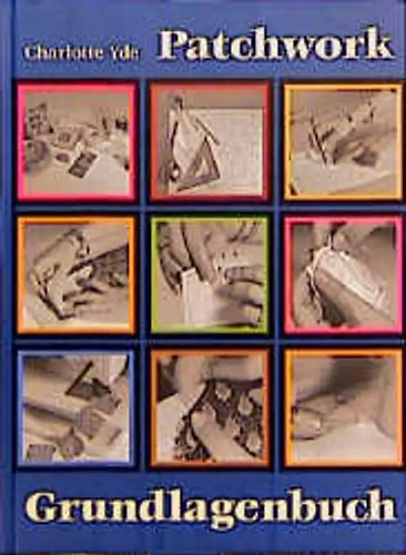 Patchwork grundlagenbuch - -,