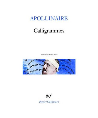 Calligrammes poèmes la - calligrammes:,
