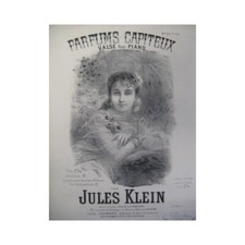 KLEIN Jules Parfums Capiteux Für Piano XIXe