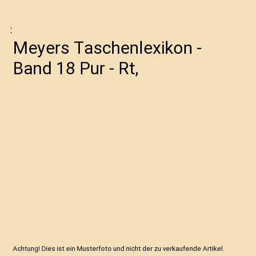 Meyers taschenlexikon band - meyers,