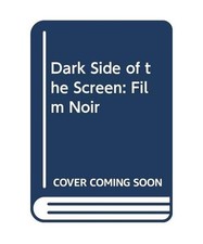 Dark Side of the Screen: Film