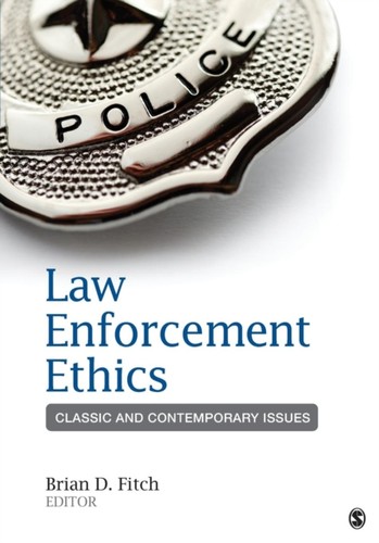 Law enforcement ethics classic - law,